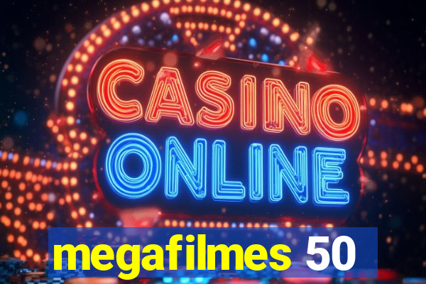 megafilmes 50